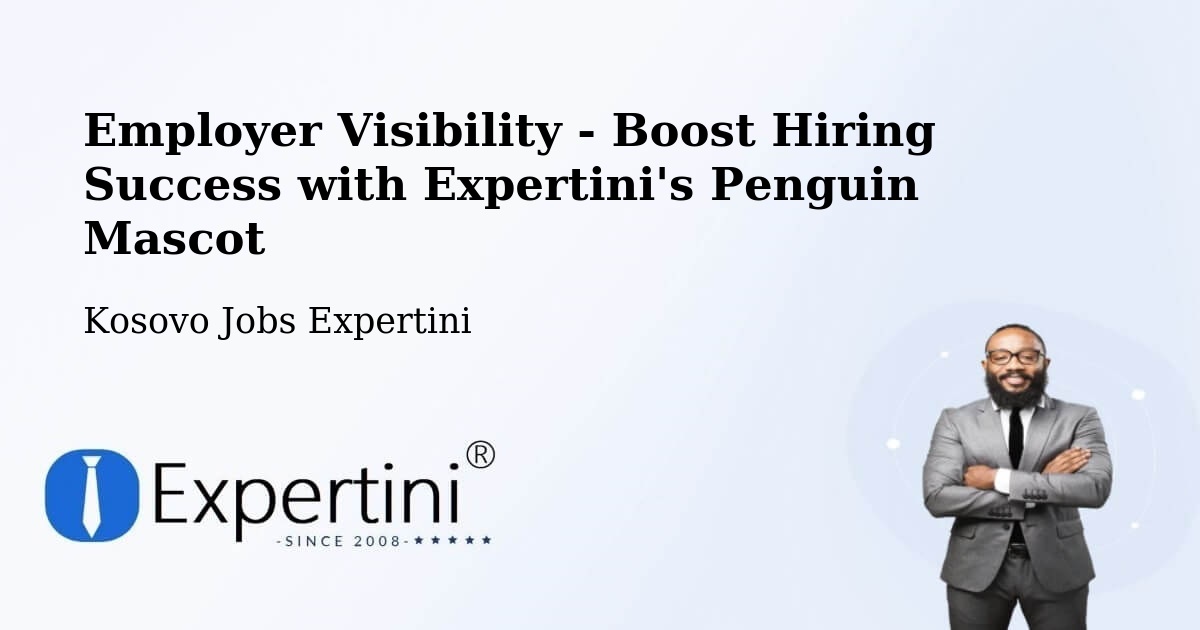 CV and Resume Visibility Optimization – Kojskë - Kosovo Jobs Expertini